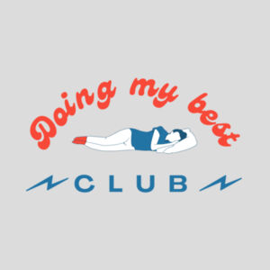 Doing My Best Club Design